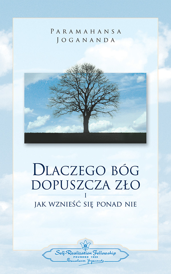 Dlaczego Bóg dopuszcza zło
