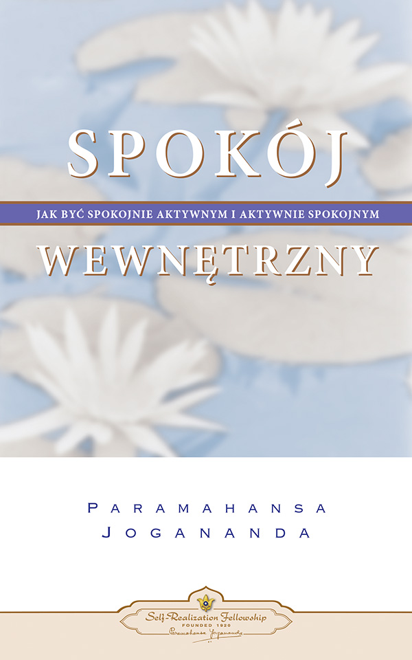 Spokój wewnętrzny Spokój wewnętrzny
